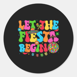 Lasst die Fiesta beginnen Lustiger Cinco De Mayo M Runder Aufkleber