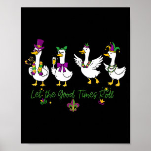 Lasst die gute Zeit rollen Mardi Gras Karneval Män Poster