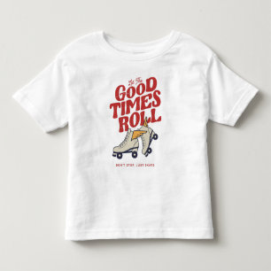 LASST DIE GUTEN ZEITEN ROLLEN 80er RETRO ROLLSCHUH Kleinkind T-shirt