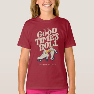 LASST DIE GUTEN ZEITEN ROLLEN 80er RETRO ROLLSCHUH T-Shirt