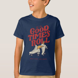 LASST DIE GUTEN ZEITEN ROLLEN 80er RETRO ROLLSCHUH T-Shirt