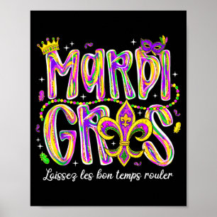 Lasst die guten Zeiten rollen Mardi Gras Perlen Fl Poster