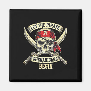 Lasst die Piratenstreiche beginnen Halloween Toten Magnet