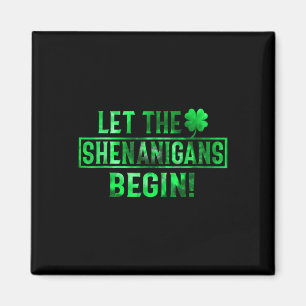 Lasst die Schabernack beginnen St Patricks Day Tie Magnet