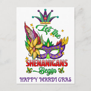 Lasst die Schabernacke beginnen Mardi Gras Postkar Postkarte