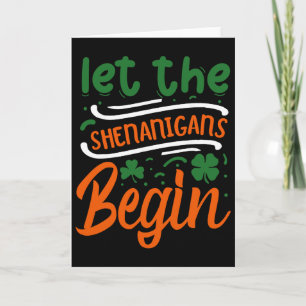 Lasst die Schelmereien am St. Patrick's Day beginn Karte
