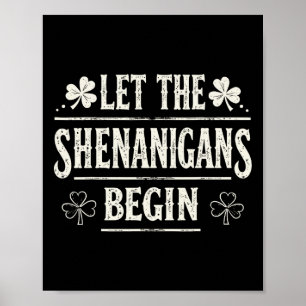 Lasst die Schelmereien am St. Patrick's Day beginn Poster