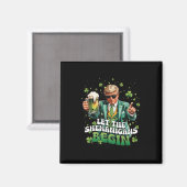 Lasst die Schelmereien beginnen Trump St. Patrick' Magnet (Vorderseite/Rückseite)