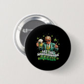 Lasst die Schurkereien beginnen Trump St. Patrick' Button (Vorne & Hinten)