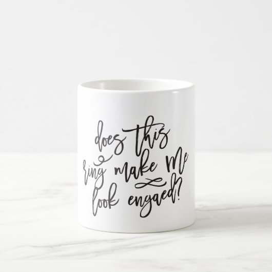 LÄSST DIESER RING MICH VERLOBT SCHAUEN? TASSE (Mittel)