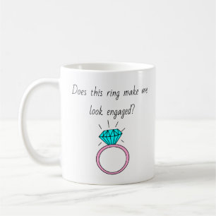 Lässt dieser Ring mich verlobt schauen? Tasse