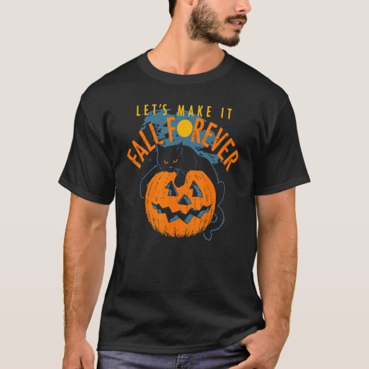 Lasst es für immer fallen T-Shirt (Vorderseite)
