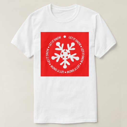 Lasst es Schnee T-Shirt (Design vorne)