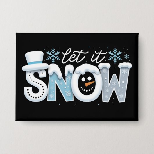 Lasst es schneien Schneemann Winter Schneeflocken Button (Vorderseite)