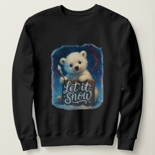 Lasst es schneien sweatshirt (Design vorne)