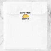 Lasst es uns taco machen runder aufkleber (Tasche)