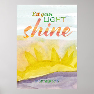 Lasst euer Licht scheinen Bibel-Ermutigung  Poster