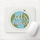 Lässt gehen Reise Mousepad (Mit Mouse)