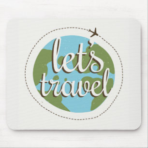 Lässt gehen Reise Mousepad
