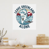 Lasst Grönland in Ruhe Poster (Küche)