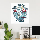 Lasst Grönland in Ruhe Poster (Heimbüro)