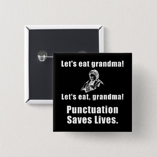 Lässt Großmutter essen Button (Vorne & Hinten)