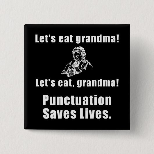 Lässt Großmutter essen Button (Vorderseite)