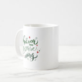 Lasst Himmel und Natur Weihnachts-Kaffeetasse sing Kaffeetasse (Vorderseite Links)