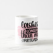 Lässt länger als meine Geduld Kaffeetasse (Mittel)