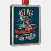 Lässt meine Arbeit Kayak paddeln Ornament Aus Metall (Rechts)