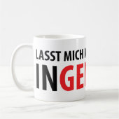 Lasst mich durch ich Behälter Ingenieur Kaffeetasse (Links)
