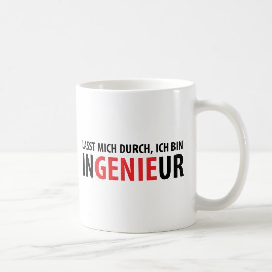 Lasst mich durch ich Behälter Ingenieur Kaffeetasse (Rechts)