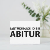lasst mich durch, ich bin abitur postkarte (Stehend Vorderseite)