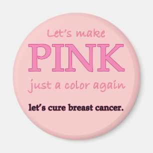 Lässt Rosa gerade eine Farbe wieder machen Magnet