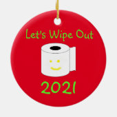 Lasst uns 2021 Keramik-Ornament abschaffen Keramik Ornament (Hinten)