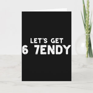 Lasst uns 6 7 Endy 67 Kostüm Meme Six Seven Kinder Karte