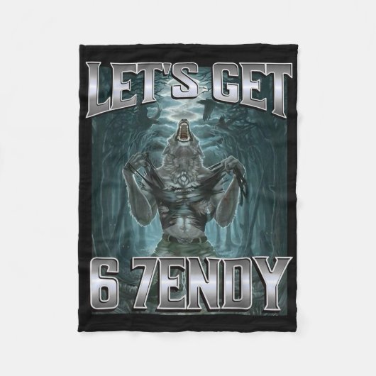 Lasst uns 6 7endy Alpha Wolf Meme Lustiger Humor b Fleecedecke (Vorderseite)