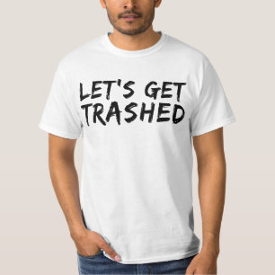 Lasst uns abgestürzt werden T-Shirt