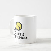 Lasst uns abprallen kaffeetasse (Vorderseite Links)