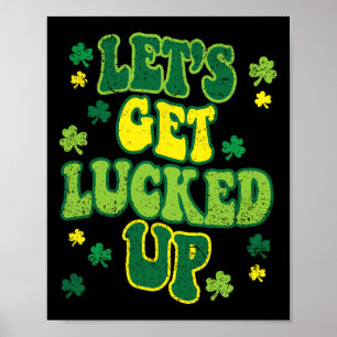 Lasst uns am St. Patrick's Day Glück haben Süße Kl Poster