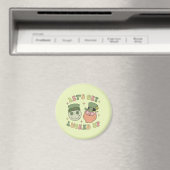 Lasst uns auflucken - Funny Leprechaun Clover Magnet (In Situ (Geschirrspüler))
