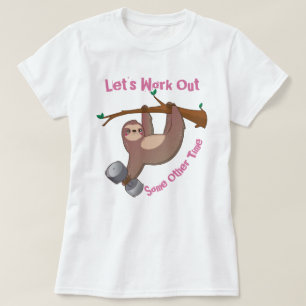Lasst uns ausarbeiten T-Shirt