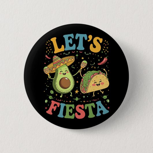 Lasst uns Avocado und Tacos Cinco De Mayo feiern Button (Vorderseite)
