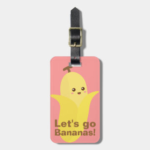 Lasst uns Bananen gehen mit dieser süßen und glück Gepäckanhänger