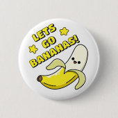 Lasst uns Bananen sein! Button (Vorderseite)