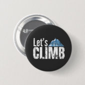 Lasst uns Bergsteigen Button (Vorne & Hinten)