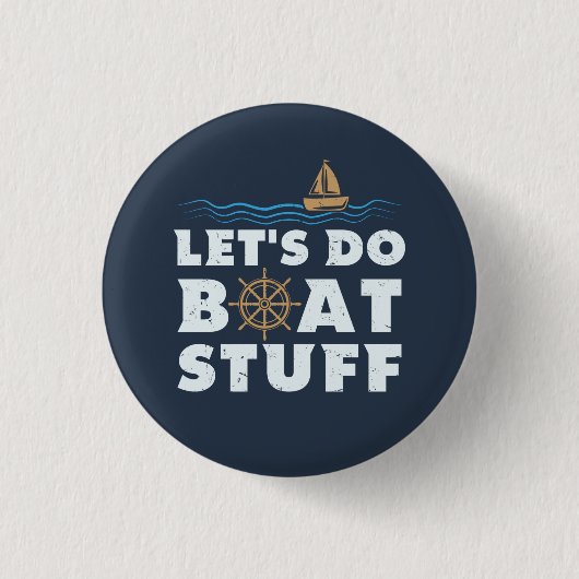 Lasst uns Bootssachen machen, nautischer Segler, B Button (Vorderseite)