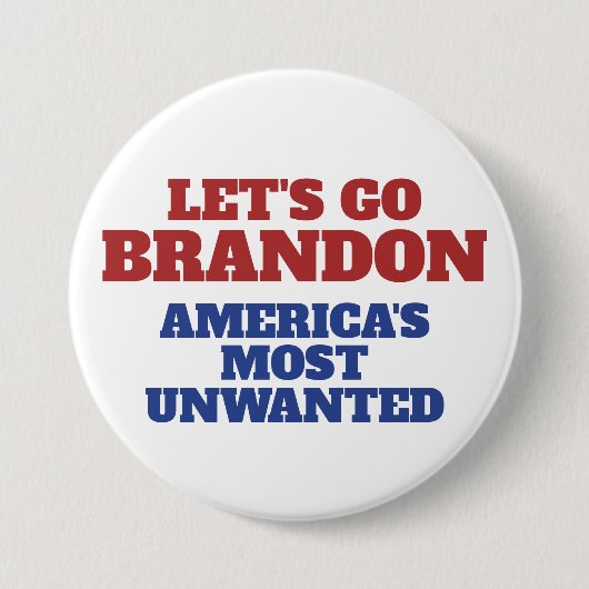 Lasst uns Brandon Amerikas unerwünschtesten sein Button (Vorderseite)