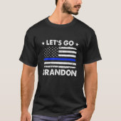 Lasst uns Brandon Brandon Blue Line American Flag  T-Shirt (Vorderseite)