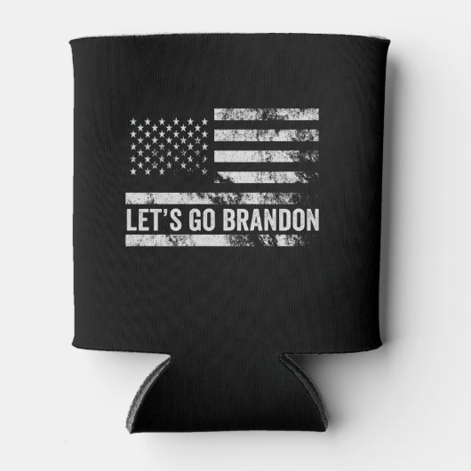 Lasst uns Brandon Funny Patriotic American Flag ge Dosenkühler (Vorderseite)